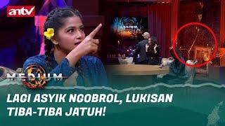 Salah Satu Wanita Kesurupan Setelah Ada Lukisan Jatuh | Medium ANTV Eps 2 (2/7)