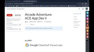 Arcade Adventure: ACE App Dev II | #qwiklabs | #ARC3001 | [With Explanation️]