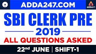 SBI Clerk Prelims Exam 2019| Questions Asked In Shift 1 (22 June) |  By Adda247