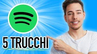 5 TRUCCHI per Spotify che DOVRESTI CONOSCERE nel 2020!