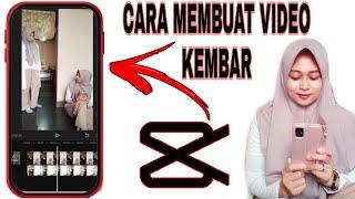 CARA EDIT VIDEO KEMBAR DI APLIKASI CAPCUT GAMPANG BANGET