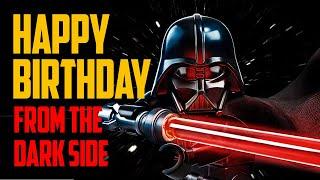 STAR WARS: Happy Birthday from Darth Vader