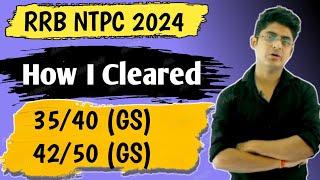 How I Cleared RRB NTPC | GK Strategy for rrb ntpc 2024 | RRB NTPC 2024 Preparation |rrb ntpc 2024 gs