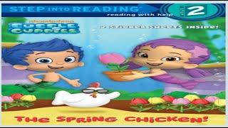 Bubble Guppies The Spring chicken