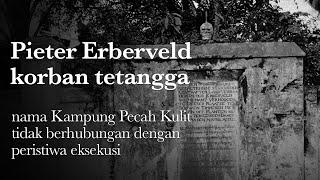 PIETER ERBERVELD KORBAN TETANGGA