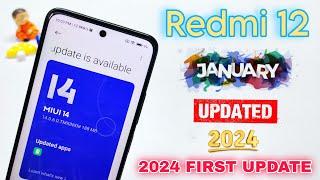 Redmi 12 January Update 2024 | BIG Update With New Features | Redmi 12 Update Problem!!!