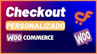 Como Criar Um Checkout Personalizado Com Woocommerce (CHECKOUT DE ALTA CONVERSÃO)