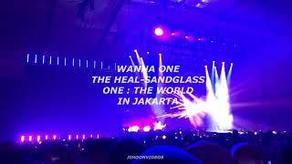 One The World in Jakarta Sandglass (모래 시계) Wanna One The Heal