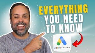 Google Ad Grant for Nonprofits: Ultimate Guide to Maximizing the $10,000 Grant