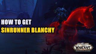 How to get Sinrunner Blanchy WoW Mount Guide