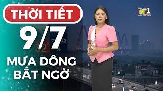 Dự báo thời tiết Hà Nội hôm nay ngày mai 9/7 | Thời tiết Hà Nội mới nhất | Thời tiết 3 ngày tới