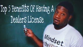 5 Benefits Of Having A Dealer License Auction License Become A Licensed Car Dealer.