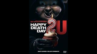 Opening/Closing To Happy Death Day 2U 2019 DVD (Thai Copy)