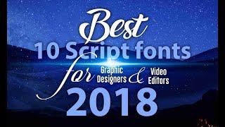 Best 10 Script fonts 2018