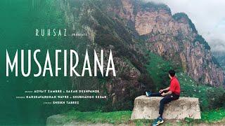 Musafirana ( Official Video Song ) Harshavardhan W, Shubhangii K | Advait Z, Tabrez S | Likhith