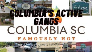 ACTIVE GANGS IN COLUMBIA , SC (PART 1)