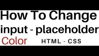 HTML Attribute Input Placeholder Color Change Using CSS Style