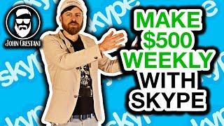 How To Make $500 Per Week With Skype (New UNIQUE Method)