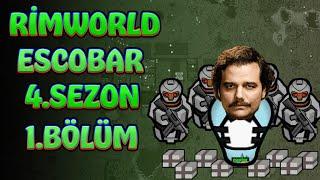 Rimworld Escobar - Rimworld 4.Sezon 1.Bölüm