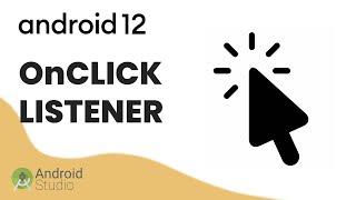 How to CREATE an ONCLICKLISTENER in ANDROID STUDIO APP | #2022 #android12 #dev #easy #tutorial #fast