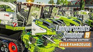 LS19 Platinum AddOn: Alle FAHRZEUGE vom CLAAS DLC! I Farming Simulator 19 Platinum Edition