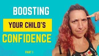 How To Build Self-Esteem In Children With SELECTIVE MUTISM | Part 1 of 5