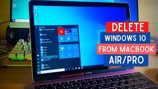 How To Remove Windows 10 From Macbook Air/Pro