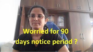 How To Handle 90 Days Notice Period With HR