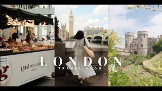 London Vlog |  7 Day Itinerary, Must-try restaurants, afternoon tea, castles  󠁧󠁢󠁥󠁮󠁧󠁿