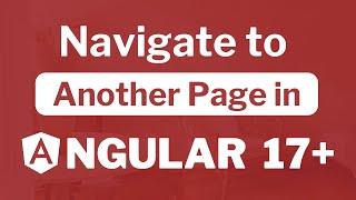 How to navigate to another page in Angular 17?