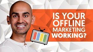 Is Your Offline Marketing Working? Here are 3 Easy Ways to Track Your Offline Marketing Online