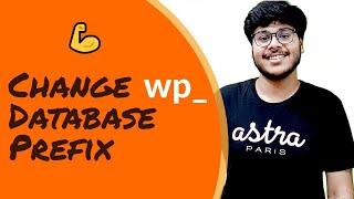 How to Change the WordPress Database Prefix to Improve Security 