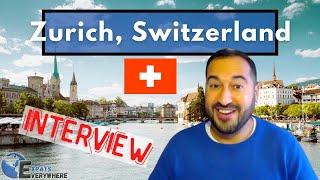 Honest Expat Living in Zurich Switzerland  | Expats Everywhere