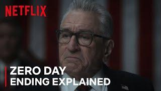 Zero Day Ending Explained | Netflix