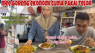 PERMINTAAN SUAMI⁉️MEE GORENG EKONOMI CUMA PAKAI TELOR TAPI SEDAP YA AMAT