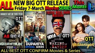 Friday NEW Hindi OTT Release Date Mar-Apr l OTT Web-Series Movies Rekhachitram, Nadaaniyan, Dupahiya