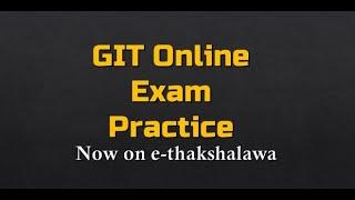 Practicing GIT Online exam now on e-thaksalawa