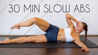 30 MIN SLOW & INTENSE ABS - No Equipment