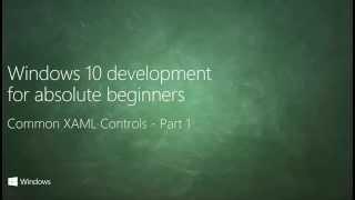 X20 - Common XAML Controls Part 1