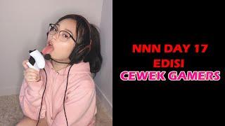 NNN #Day 17 - Anbiya Cewek Gamer Pemersatu Bangsa