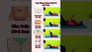 Yoga Pilates Reduce Belly Fat #exercise #homeworkout #bellyfat #shorts