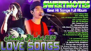 SWEETNOTES Nonstop 2024Best of OPM Love Songs 2024Sweetnotes Non-stop Wednesday's Best Playlist