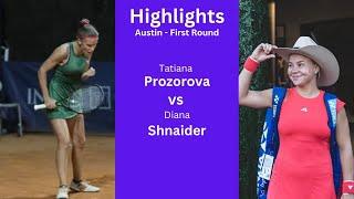 Diana Shnaider vs Tatiana Prozorova || First Round Highlights || ATX Open 2025