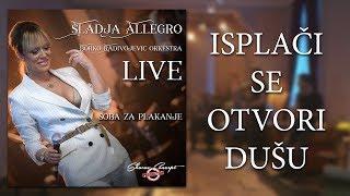 Sladja Allegro - Isplaci se - (Official Live Video 2017)