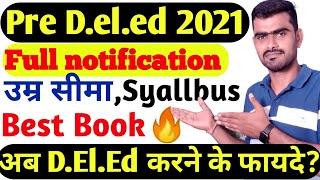 Pre DElEd 2021 full notification | Pre Deled Best book | Pre Deled syallbus Age limit Exam Pattern