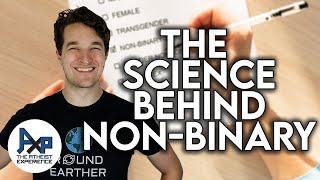 How Does Science Explain Being Non-Binary