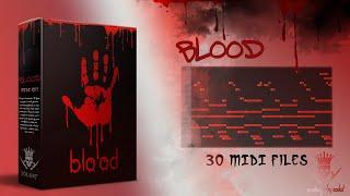 PACK MIDI KIT "BLOOD" (trap rap midi files fl studio)