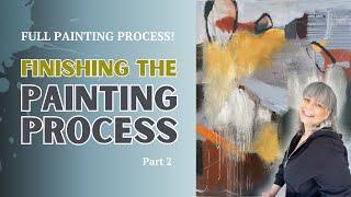 Abstract Art Demo: Finish My Abstract Painting Process with Me (Part 3)