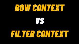 Row Context Vs Filter Context in Power BI