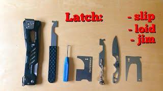 Latch Jim Tools - Tactical Lock Picking approach.